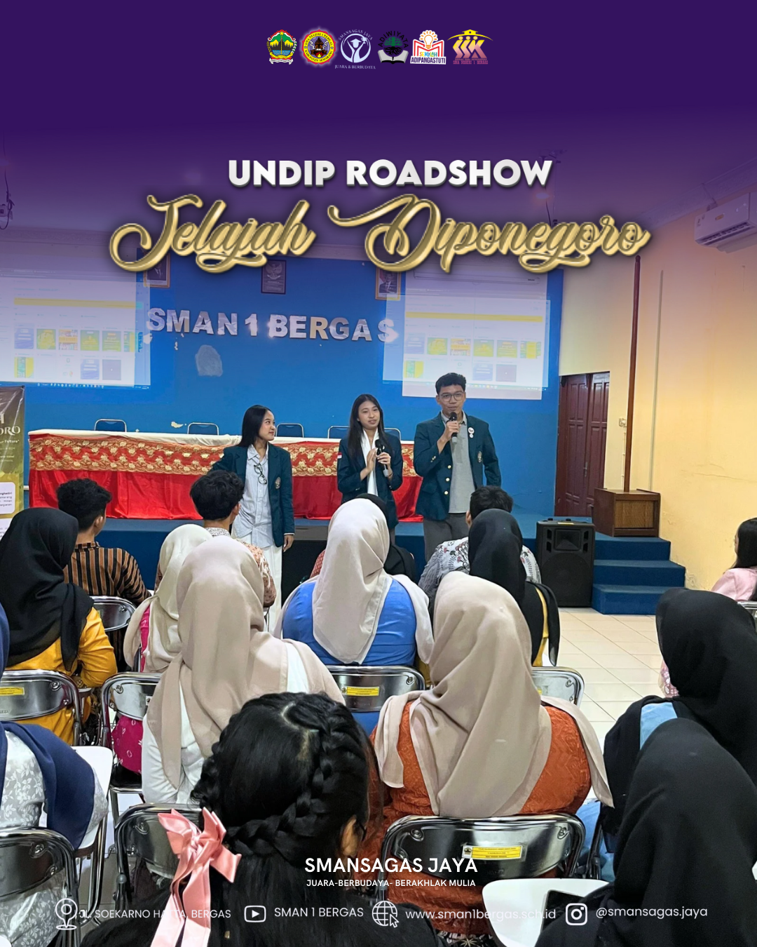 UNDIP Roadshow “Jelajah Diponegoro” Hadir di SMAN 1 Bergas