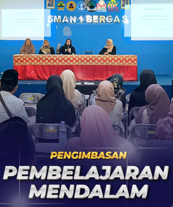 📚 SMAN 1 Bergas Gelar Pengimbasan Pembelajaran Mendalam