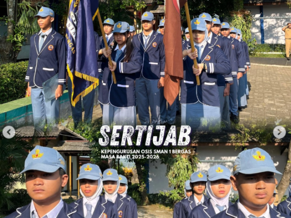 ✨ SERTIJAB KEPENGURUSAN OSIS SMA NEGERI 1 BERGAS MASA BAKTI 2025/2026 ✨