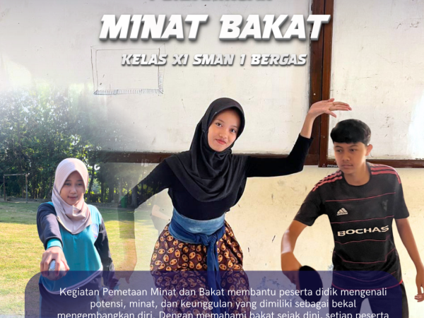 Kenali Potensi Sejak Dini: SMAN 1 Bergas Gelar Penjaringan Minat Bakat untuk Siswa Kelas XI