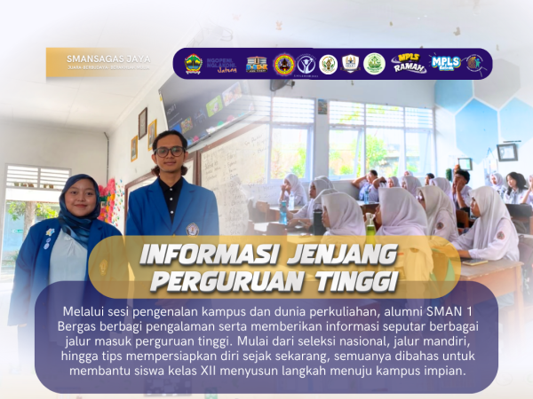 Menyiapkan Langkah Menuju Kampus Impian: Hari Kedua MPLS Kelas XII SMAN 1 Bergas Buka Wawasan Dunia Perkuliahan Bersama Alumni