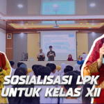 Sosialisasi LPK Bekali Siswa Kelas XII Mengenal Peluang Dunia Kerja